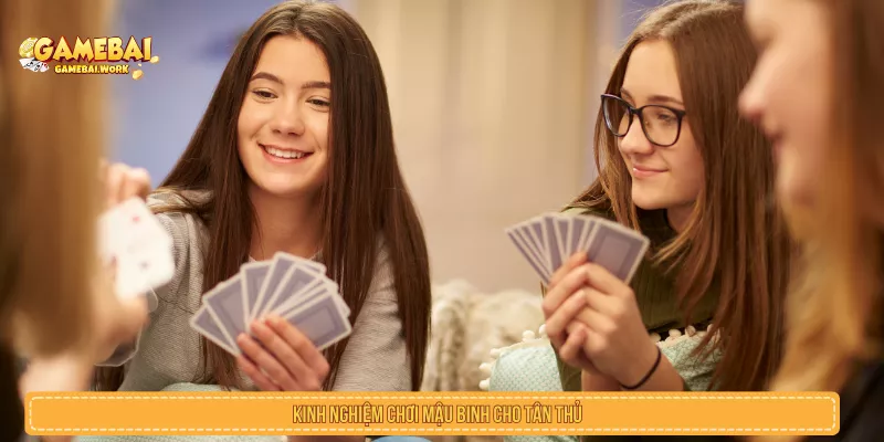 Hướng Dẫn Chơi Mậu Binh Đổi Thưởng Cho Người Mới Kinh nghiệm chơi mậu binh cho tân thủ