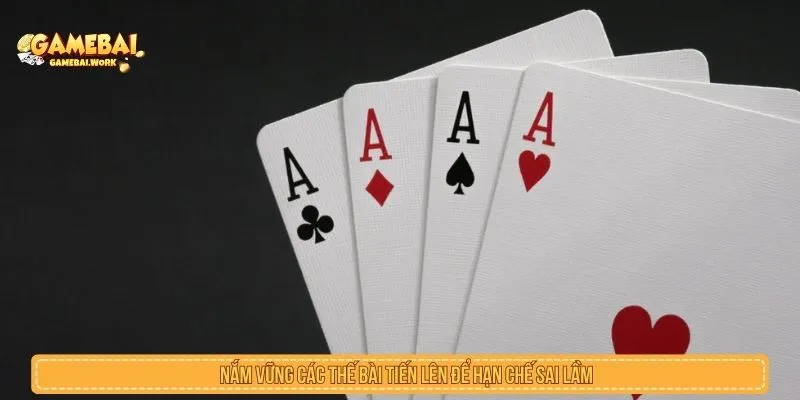 Tìm Hiểu Chi Tiết Các Thế Bài Tiến Lên Hiệu Quả Khi Chơi Nắm vững các thế bài tiến lên để hạn chế sai lầm