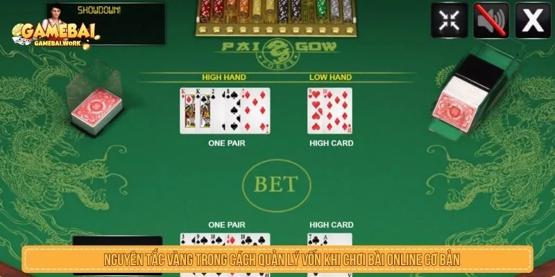Cách Quản Lý Vốn Khi Chơi Bài Online Để Tối Ưu Lợi Nhuận Nguyên tắc vàng trong cách quản lý vốn khi chơi bài online cơ bản